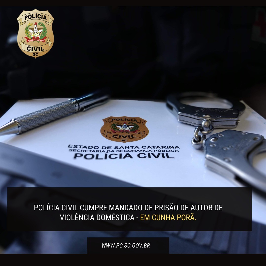 Polícia Civil prende autor de violência doméstica em Cunha Porã