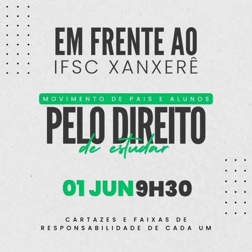 Greve no IFSC Xanxerê: Pais organizam manifestação pelo direito à educação