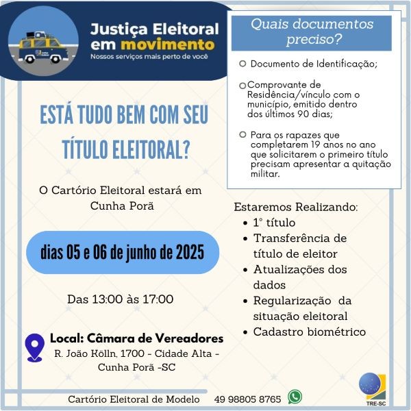 Justiça Eleitoral em Movimento: Cartório Eleitoral realiza atendimento em Cunha Porã nos dias 5 e 6 de junho