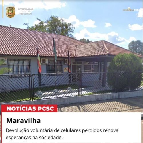Cidadãos devolvem celulares perdidos à Polícia Civil em Maravilha